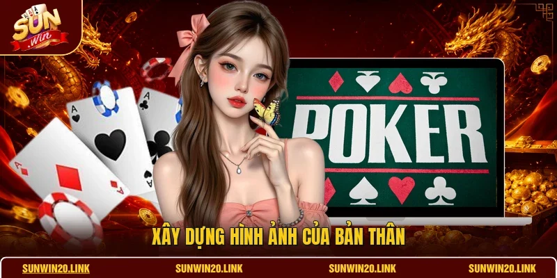 Xây dựng hình ảnh của bản thân